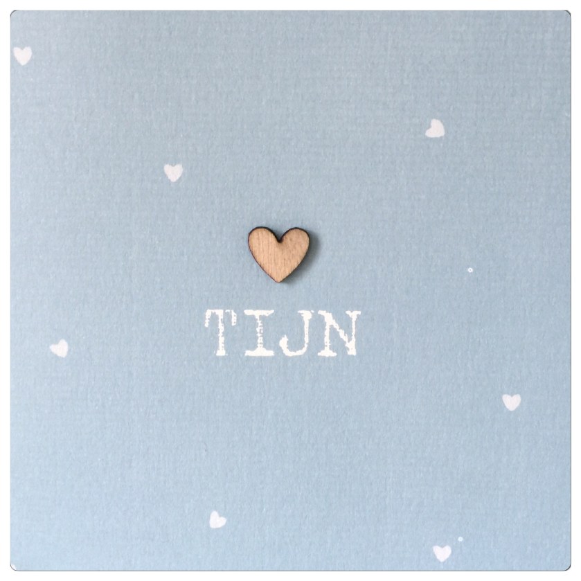 Geboortekaartje Tijn Geboortekaartje Tijn